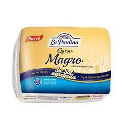 Queso Magro Sin Sal La Paulina x kg